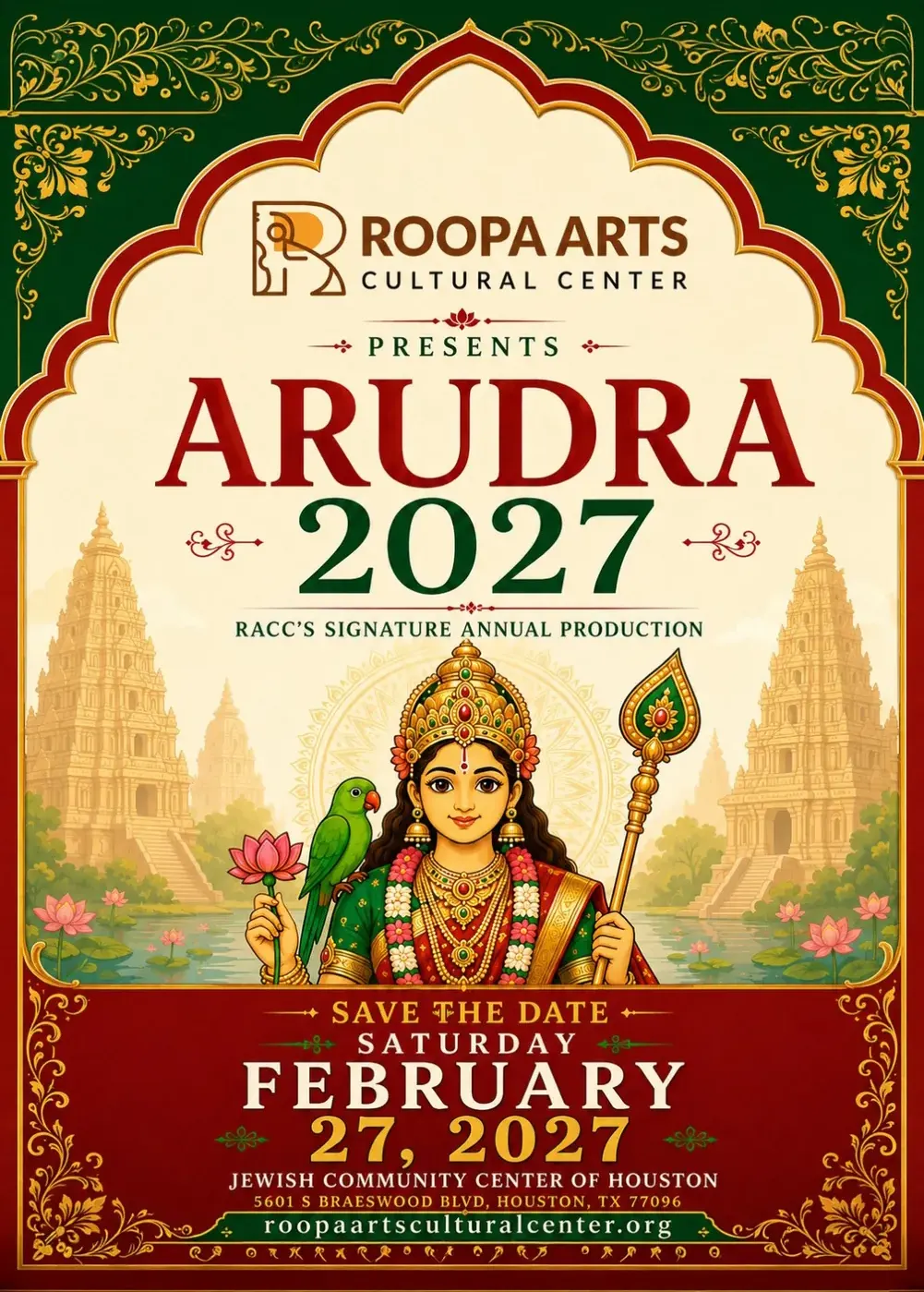 Save-the-date poster for Arudra 2027 at the Jewish Community Center of Houston, with a goddess holding a lotus, a parrot at her shoulder, between two temple gopurams